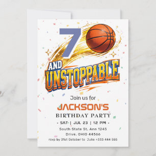 7 and Unstoppable Basketball Birthday Party Invitation