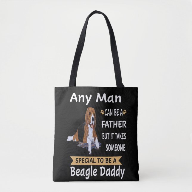 7 Any Man Beagle Daddy Tote Bag (Front)