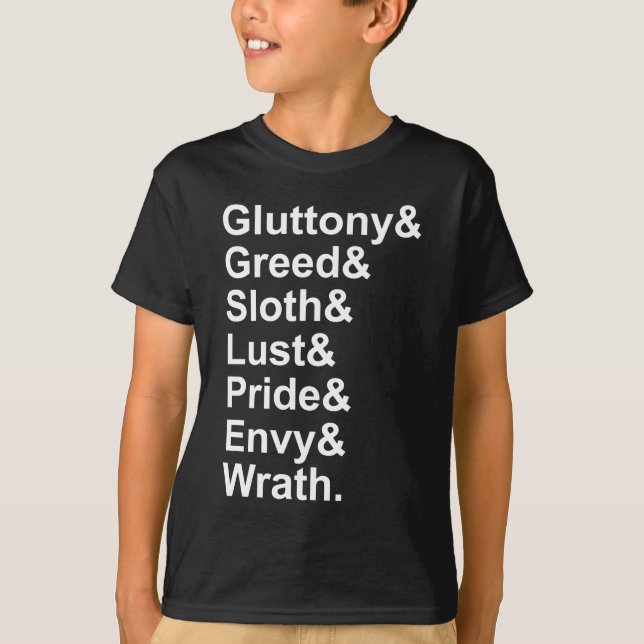 7 Deadly Sins - Pride Gluttony Lust Wrath Envy T-Shirt (Front)