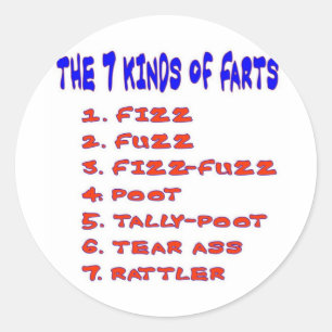 7 KINDS OF FARTS CLASSIC ROUND STICKER