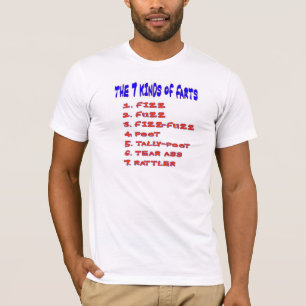 7 KINDS OF FARTS T-Shirt