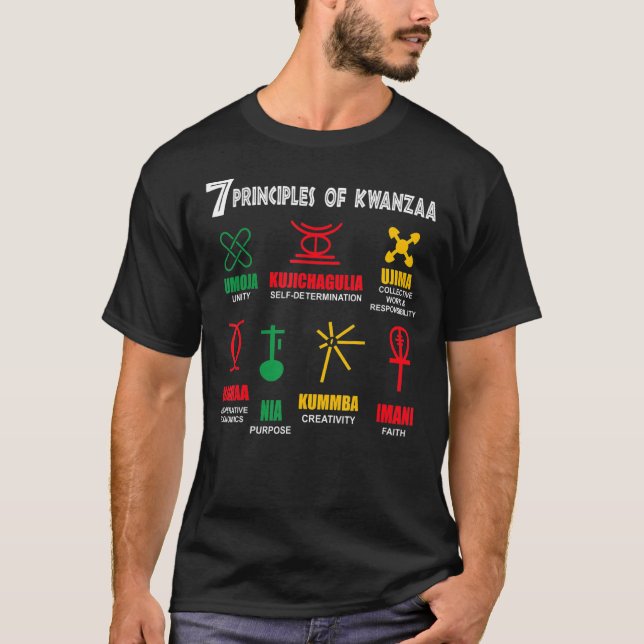 7 Principles Of Kwanzaa_1 T-Shirt (Front)