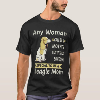 7 Special To Be A Beagle Mum Beagle T-Shirt