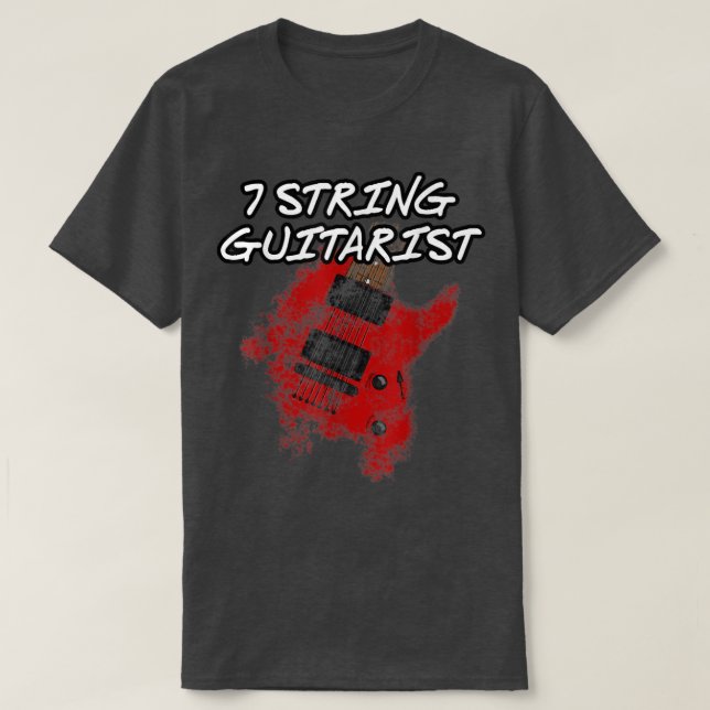 7 String Guitarist, Etended Range Guitar, Musician T-Shirt (Design Front)