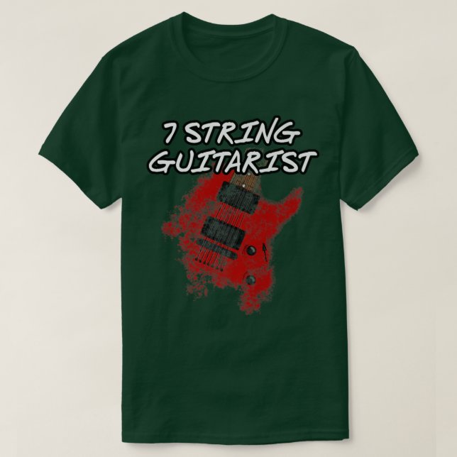 7 String Guitarist, Etended Range Guitar, Musician T-Shirt (Design Front)