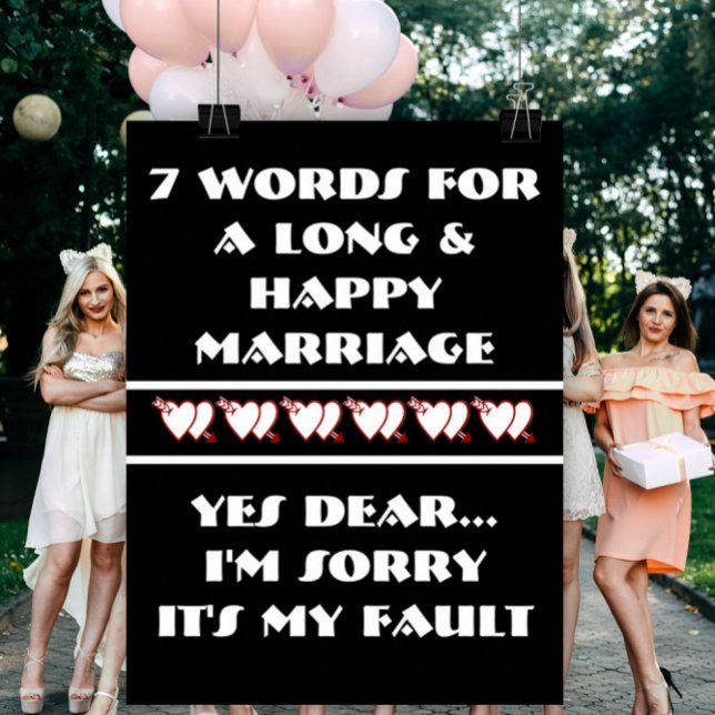 7 Words To A Long And Happy Marriage - Poster (Creator Uploaded)