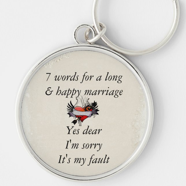 7 Words To A Long Marriage & Happy Marriage Key Ring (Front)