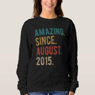 7 Year Old 7th Birthday Bday Amazing Since August Sweatshirt