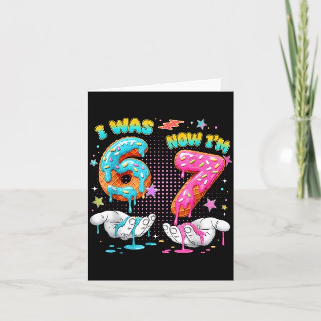 7 Year Old Birthday Funny I Was 6 Now I'm 7 Boy Gi Card (Front)