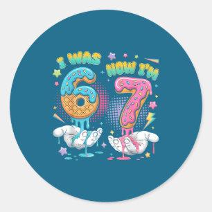 7 Year Old Birthday Funny I Was 6 Now I'm 7 Boy Gi Classic Round Sticker