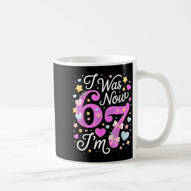 7 Year Old Birthday Girl - I Was 6 Now I'm 7 67  Coffee Mug (Right)