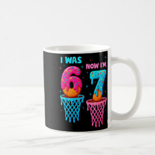 7 Year Old Birthday I Was 6 Now I'm 7 67 Meme Funn Coffee Mug