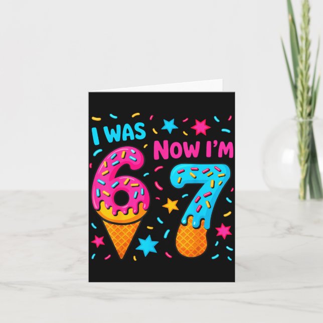 7 Year Old Birthday I Was 6 Now Im 7 Funny 67 Meme Card (Front)