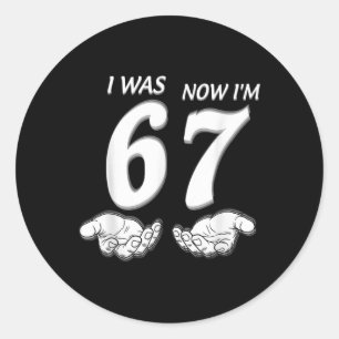 7 Year Old Birthday Shirt Was 6 Now I'm 7 67 Funny Classic Round Sticker