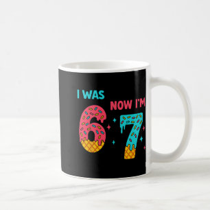7 Year Old Birthday Shirt Was 6 Now I'm 7 67 Funny Coffee Mug