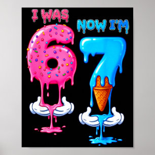 7 Year Old Birthday Was 6 Now I'm 7 Funny 7th Bday Poster