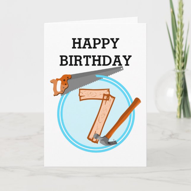 7 year old boy builder tools birthday design card (Front)