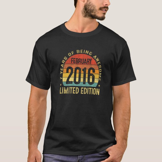 7 Year Old February 2016  7th Birthday   3 T-Shirt (Front)