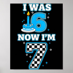 7 Years old birthday i 6 now i'm 7 6 7 birthday ki Poster