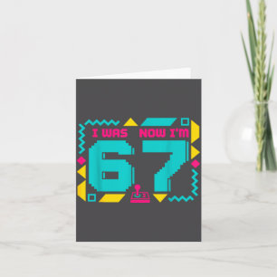 7 Years Old Birthday I Was 6 Now I'm 7 Funny Kids Card