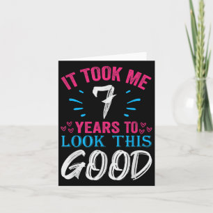7 Years Old Birthday Quote Graphics Funny 7th B-da Card