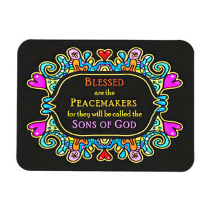 7th Beatitude - Blessed are the Peacemakers Magnet