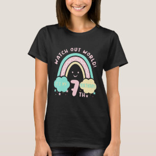 7th Birthday 7 Years Old Birthday Kids Watch Out W T-Shirt