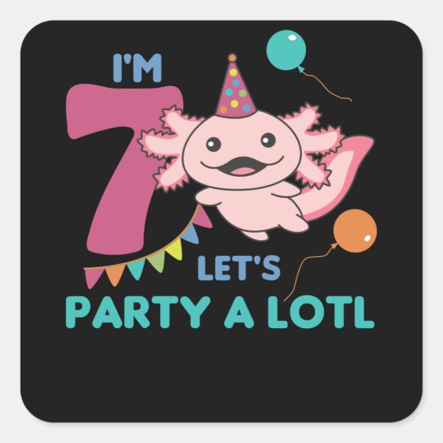 7th Birthday Axolotl Seven Year Old Sweet Axolotls Square Sticker (Front)