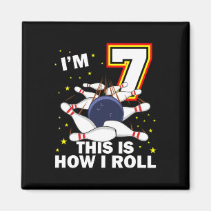 7th Birthday Bowling I'm 7 Year Old B-day Funny Ma Magnet