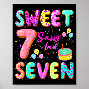 7th Birthday Girl Donut Sweet Sy And Seven Birthda Poster