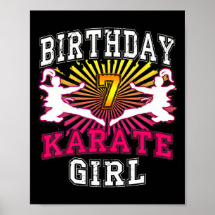 7th Birthday Girl Shirt - Karate 7 Years Old Kid  Poster