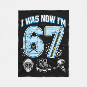7th Birthday I Was 6 Im 7 Six Seven 67 Ice Hockey Fleece Blanket