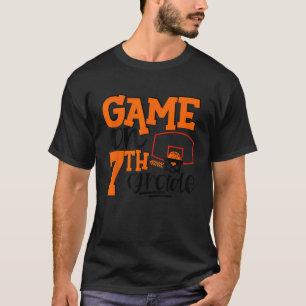 7Th Grade Basketball Game On 7th GradeFor KIDS Hel T-Shirt