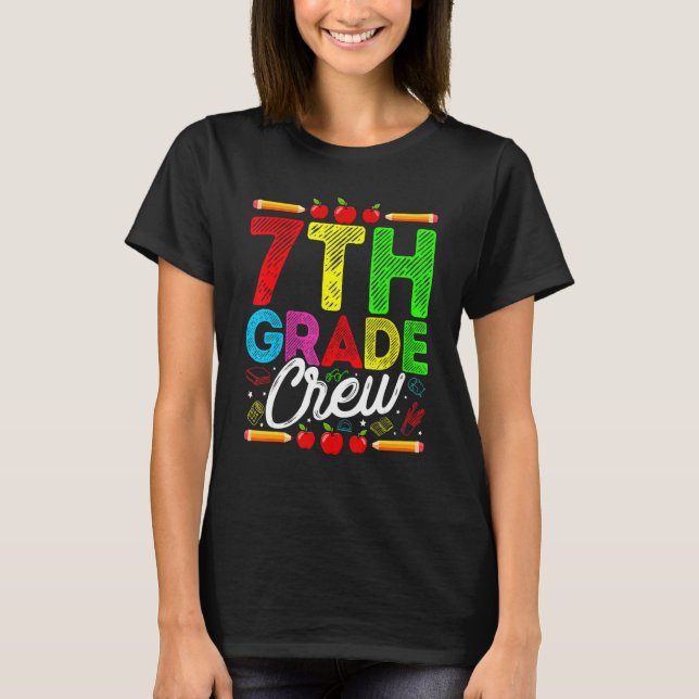   7th Grade Crew First Day Cute Back To School T-Shirt (Front)