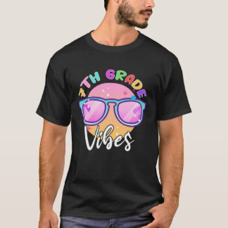 7TH GRADE Grade Vibes Back to School  Teacher T-Shirt