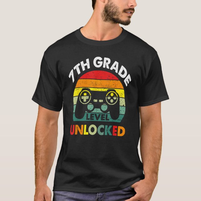 7th Grade Level Unlocked Gamer First Day Of School T-Shirt (Front)