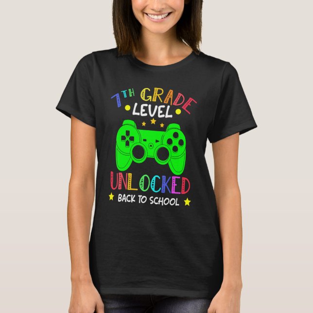 7th Grade Level Unlocked Video Game Back To School T-Shirt (Front)