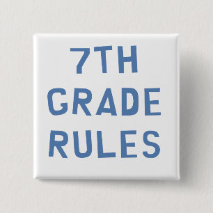 7th Grade Rules 15 Cm Square Badge