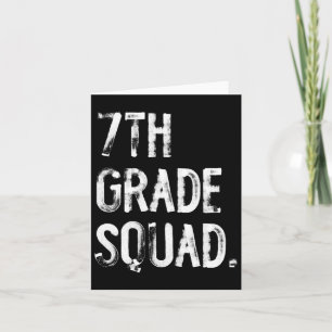 7th Grade Squad Back To School Student Teacher Card