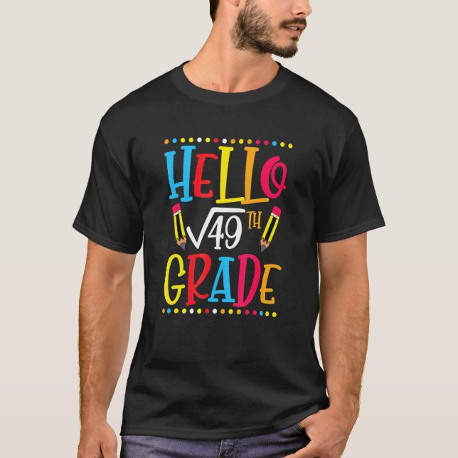 7th Grade Square Root Of 49 Math Teacher Student S T-Shirt (Front)