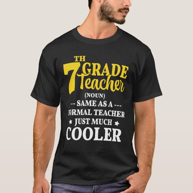 7th Grade Teacher Definition T-shirt Funny School  (Front)