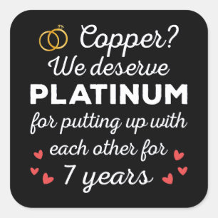 7th Wedding Anniversary I - Copper Funny Couple Square Sticker
