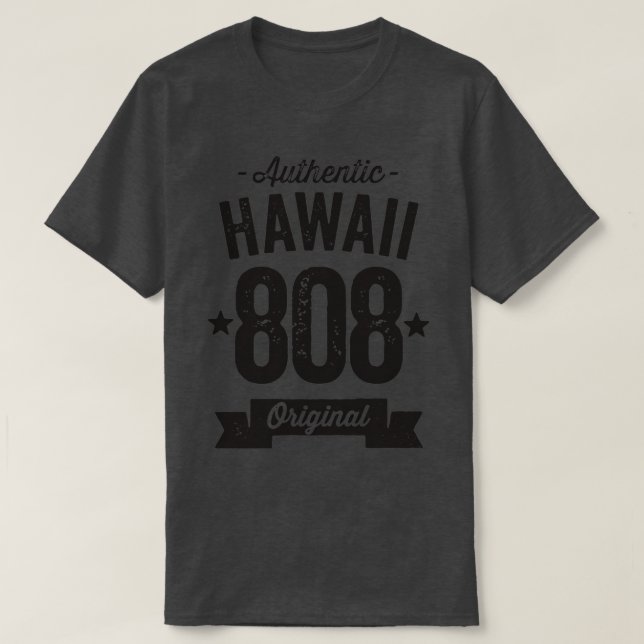 808 Hawaii Area Code Authentic TShirt 6 (Design Front)