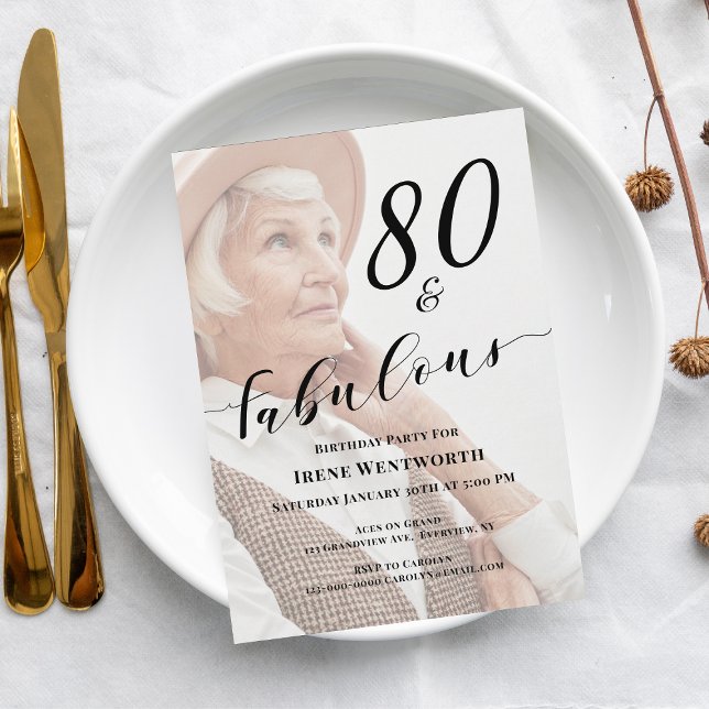 80 and Fabulous Eightieth Birthday Photo Overlay Invitation (Creator Uploaded)