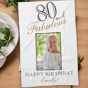 80 and Fabulous Elegant 80th Birthday Photo Tea Towel
