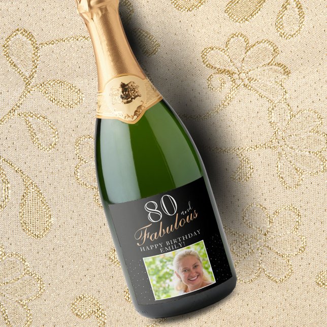 80 and Fabulous Elegant Black Photo 80th Birthday  Sparkling Wine Label (Creator Uploaded)