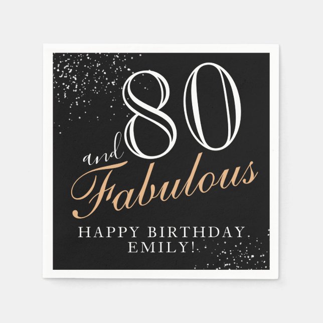 80 and Fabulous Elegant Black Script 80th Birthday Napkin (Front)