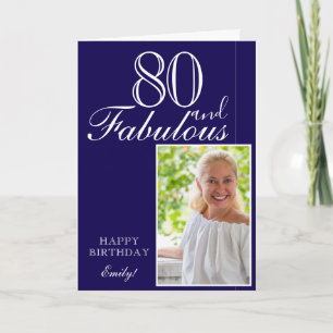 80 and Fabulous Elegant Blue 80th Birthday Photo Card