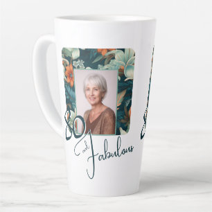 80 and Fabulous Flower Pattern Birthday Photo Latte Mug