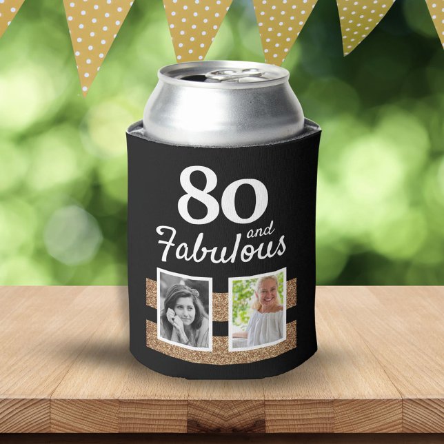 80 and Fabulous Gold Glitter 2 Photo 80th Birthday Can Cooler (Creator Uploaded)